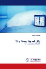 The Morality of Life