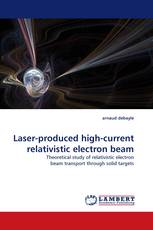 Laser-produced high-current relativistic electron beam