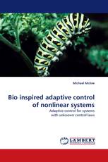 Bio inspired adaptive control of nonlinear systems
