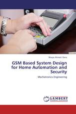 GSM Based System Design for Home Automation and Security