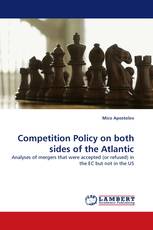 Competition Policy on both sides of the Atlantic