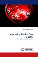 Improving Health Care Quality