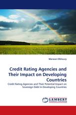 Credit Rating Agencies and Their Impact on Developing Countries