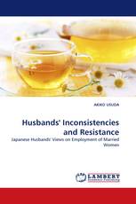 Husbands'' Inconsistencies and Resistance