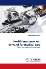 Health insurance and demand for medical care