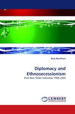 Diplomacy and Ethnosecessionism