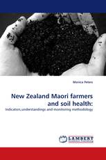 New Zealand Maori farmers and soil health: