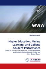 Higher Education, Online Learning, and College Student Performance