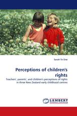 Perceptions of children''s rights