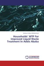 Households’ WTP For Improved Liquid Waste Treatment In Addis Ababa