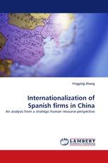 Internationalization of Spanish firms in China