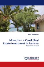 More than a Canal: Real Estate Investment in Panama