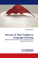 The Use of ‘Real’ English in Language Learning