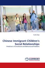 Chinese Immigrant Children’s Social Relationships