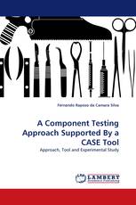 A Component Testing Approach Supported By a CASE Tool