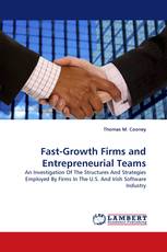 Fast-Growth Firms and Entrepreneurial Teams