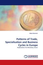 Patterns of Trade, Specialisation and Business Cycles in Europe