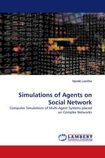 Simulations of Agents on Social Network