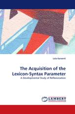 The Acquisition of the Lexicon-Syntax Parameter