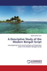 A Descriptive Study of the Modern Bengali Script