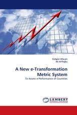 A New e-Transformation Metric System