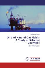 Oil and Natural Gas Fields:  A Study of Selected Countries