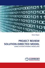 PROJECT REVIEW SOLUTION-DIRECTED MODEL