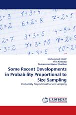 Some Recent Developments in Probability Proportional to Size Sampling