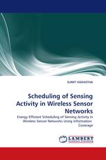 Scheduling of Sensing Activity in Wireless Sensor Networks