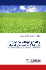 Exploring Village poultry development in Ethiopia