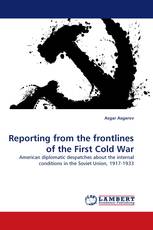Reporting from the frontlines of the First Cold War