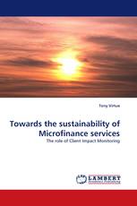 Towards the sustainability of Microfinance services