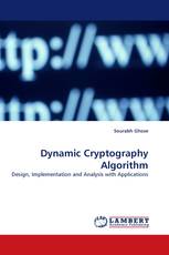 Dynamic Cryptography Algorithm