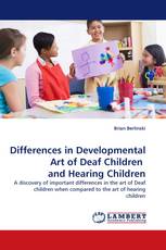 Differences in Developmental Art of Deaf Children  and Hearing Children