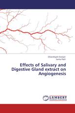 Effects of Salivary and Digestive Gland extract on Angiogenesis