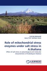 Role of mitochondrial stress enzymes under salt stress in A.thaliana