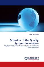 Diffusion of the Quality Systems Innovation