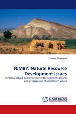 NIMBY: Natural Resource Development Issues
