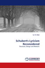 Schubert''s Lyricism Reconsidered