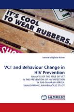 VCT and Behaviour Change in HIV Prevention