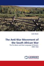 The Anti-War Movement of the South African War