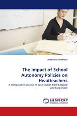 The Impact of School Autonomy Policies on Headteachers