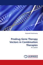 Prodrug Gene Therapy Vectors in Combination Therapies