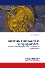 Monetary Frameworks in Emerging Markets