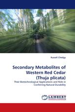Secondary Metabolites of Western Red Cedar (Thuja plicata)