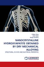 NANOCRYSTALLINE HYDROXYAPATITE OBTAINED BY DRY MECHANICAL ALLOYING