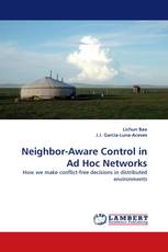 Neighbor-Aware Control in Ad Hoc Networks