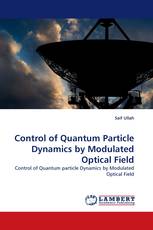 Control of Quantum Particle Dynamics by Modulated Optical Field