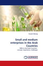 Small and medium enterprises in the Arab Countries