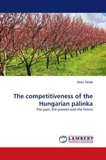 The competitiveness of the Hungarian pálinka